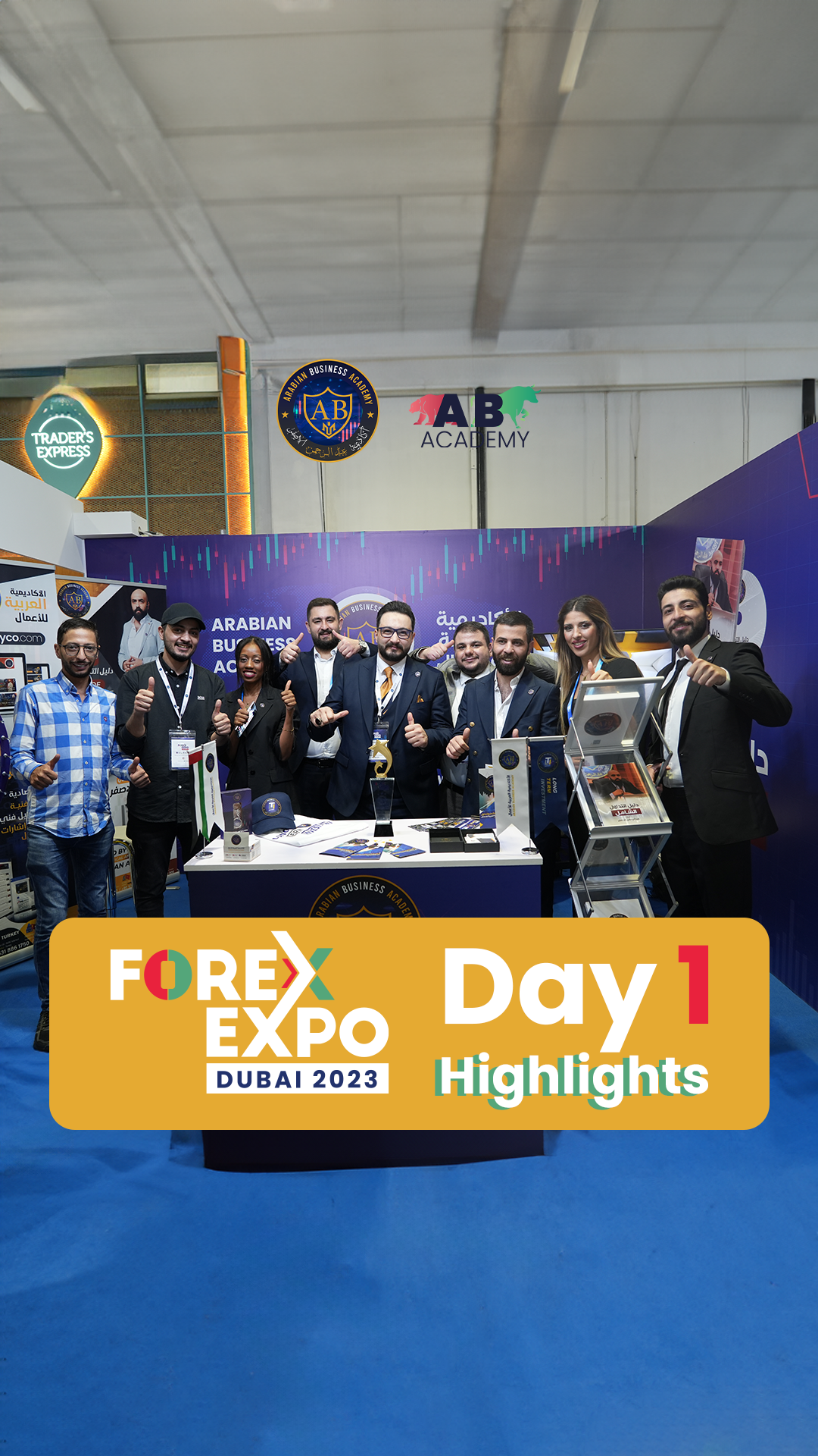 جانب من فعاليات اليوم الأول للحضور المميز للأكاديمية العربية للأعمال في فوركس اكسبو دبي 2023   ...Day 1 Highlights  Forex Expo Dubai 2023